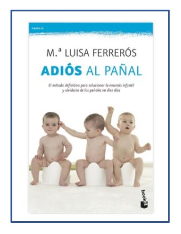 METODO FERRARÓS: Adios al pañal