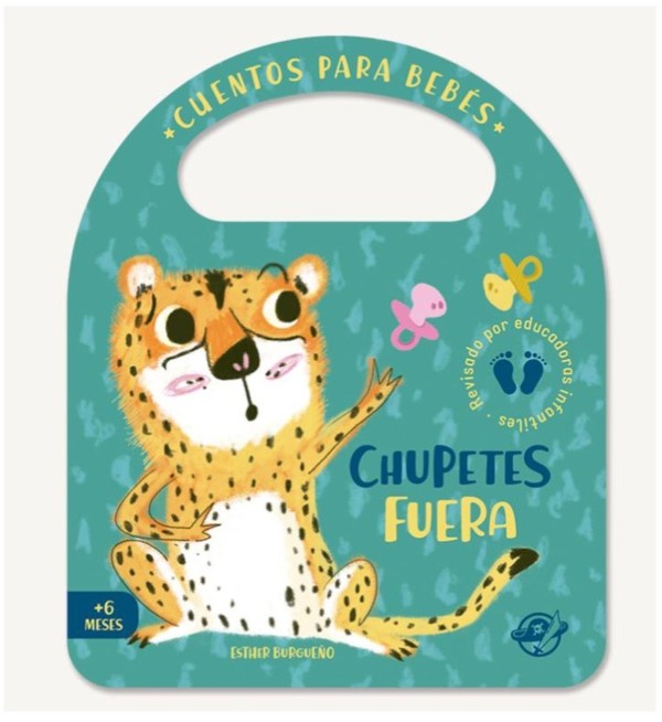 CUENTOS PARA BEBES: Chupetes Fuera